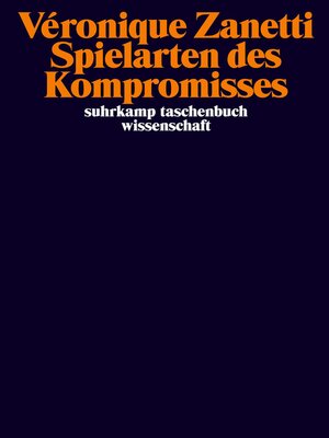 cover image of Spielarten des Kompromisses